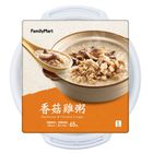 全家香菇雞粥(加熱出貨) 500g