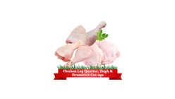 Chicken Leg Quarter, Thigh and Drumstick Cut-ups 1kg